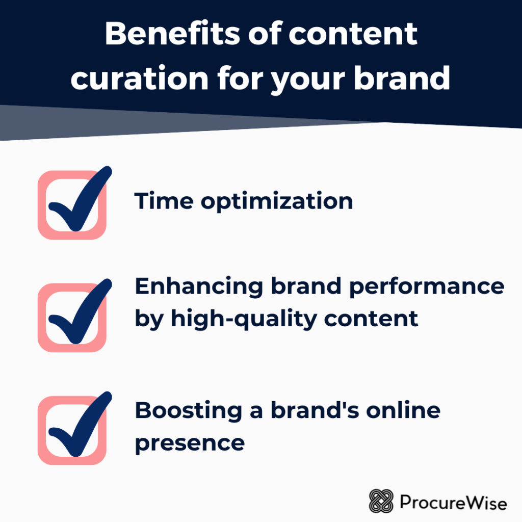 Benefits of content curation for your brand